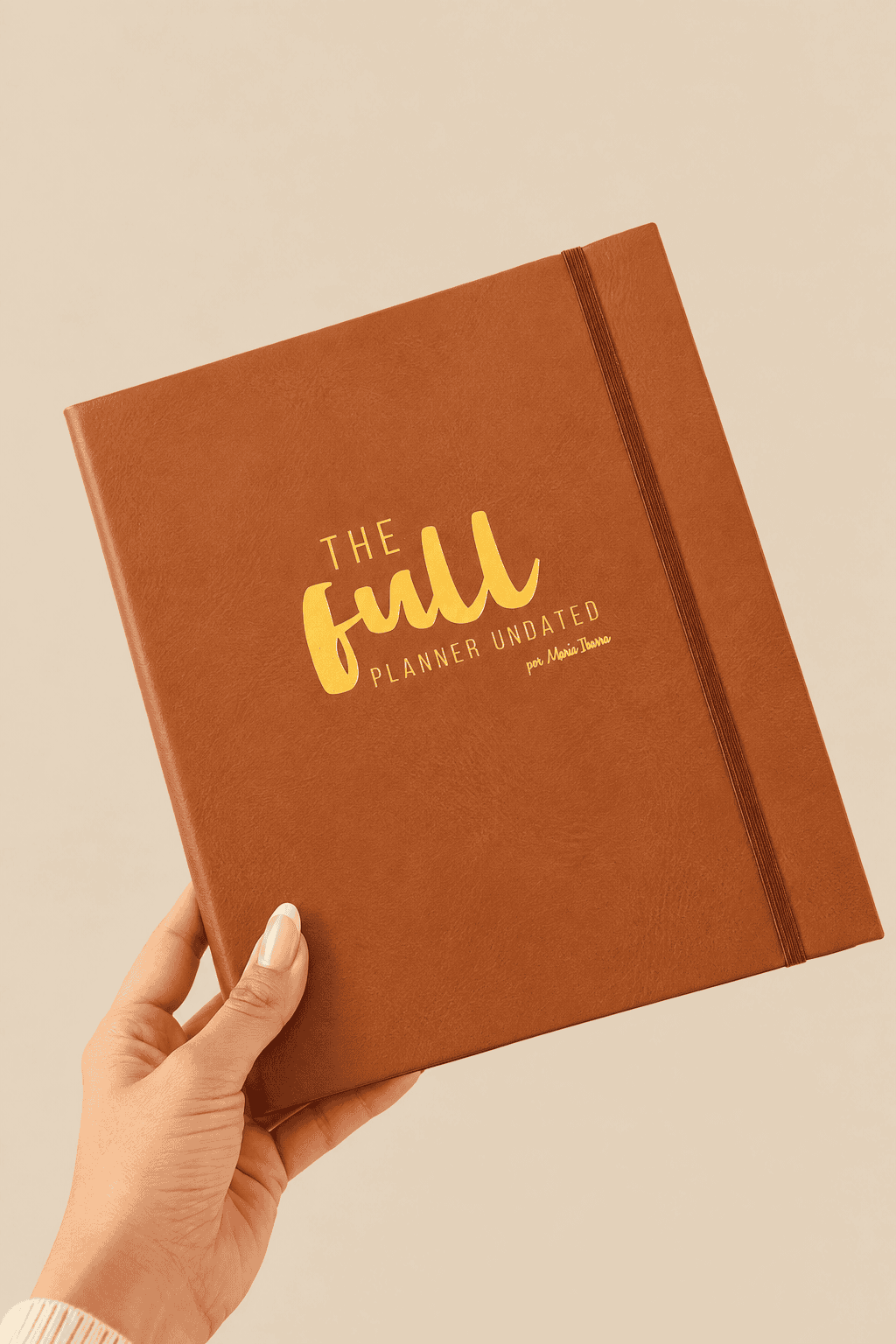 The Full Planner Undated – Edición Clásica